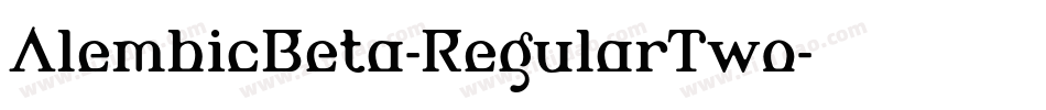 AlembicBeta-RegularTwo字体转换