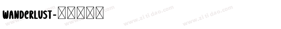 Wanderlust字体转换