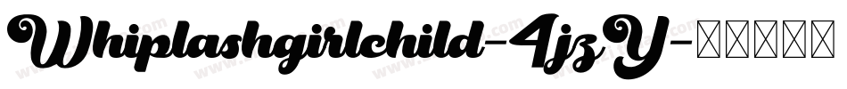Whiplashgirlchild-4jzY字体转换