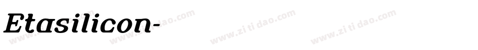 Etasilicon字体转换