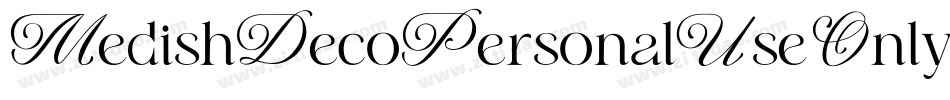MedishDecoPersonalUseOnly-o23o字体转换