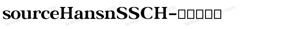 sourceHansnSSCH字体转换