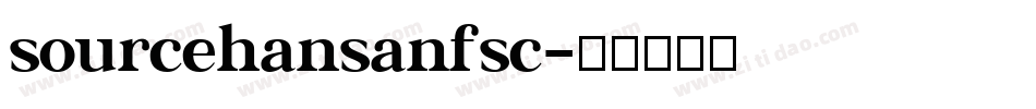 sourcehansanfsc字体转换