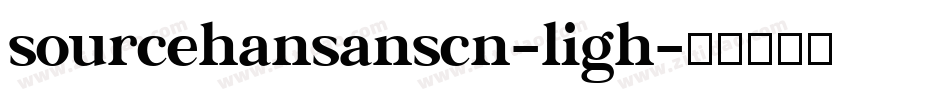 sourcehansanscn-ligh字体转换