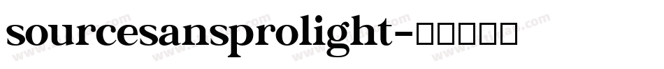 sourcesansprolight字体转换