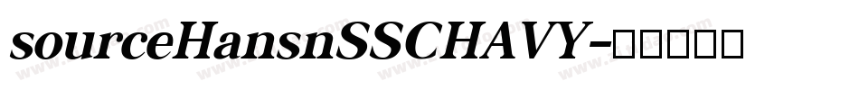 sourceHansnSSCHAVY字体转换