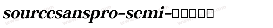 sourcesanspro-semi字体转换 sourcesanspro-semi字体转换