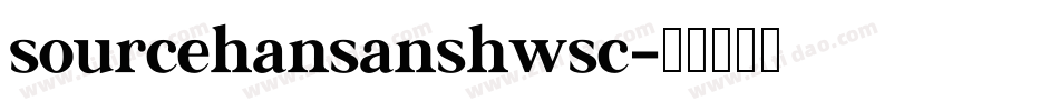 sourcehansanshwsc字体转换