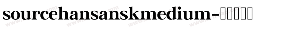 sourcehansanskmedium字体转换