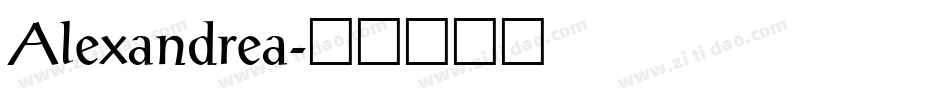 Alexandrea字体转换