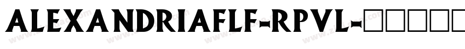 Alexandriaflf-Rpvl字体转换