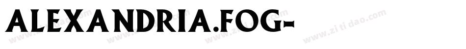 Alexandria.fog字体转换