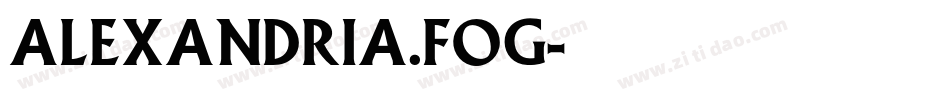 Alexandria.fog字体转换
