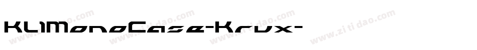 KL1MonoCase-Krux字体转换