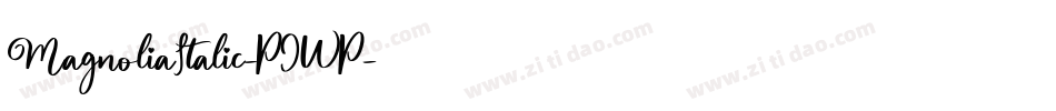 MagnoliaItalic-PJWP字体转换