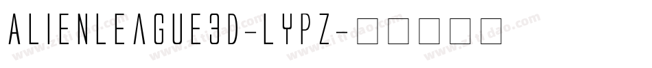 AlienLeague3D-lypZ字体转换