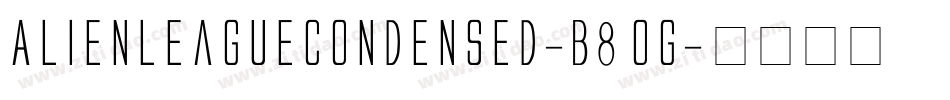 AlienLeagueCondensed-B8OG字体转换