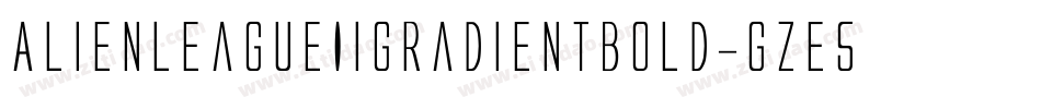 AlienLeagueIiGradientBold-gze5字体转换