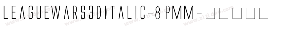 LeagueWars3DItalic-8PMM字体转换