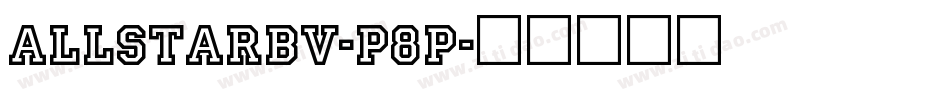 AllStarBv-P8P字体转换