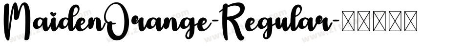 MaidenOrange-Regular字体转换