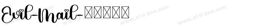 Evil-Mail字体转换