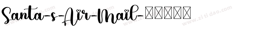 Santa-s-Air-Mail字体转换