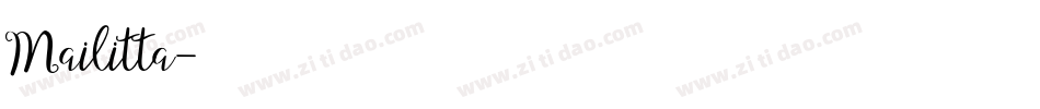 Mailitta字体转换