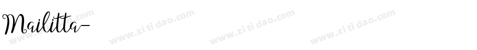 Mailitta字体转换