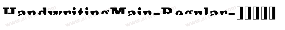 HandwritingMain-Regular字体转换