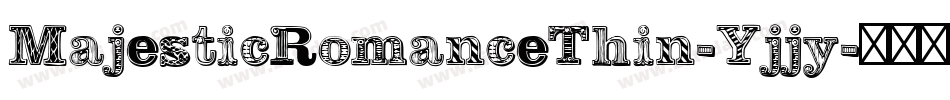 MajesticRomanceThin-Yjjy字体转换