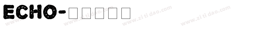 Echo字体转换