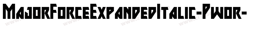 MajorForceExpandedItalic-Pwor字体转换