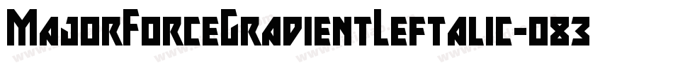MajorForceGradientLeftalic-o830字体转换
