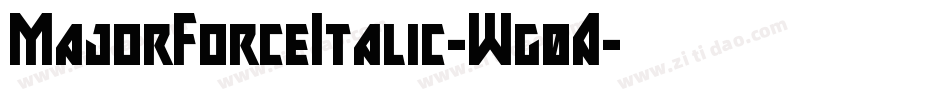 MajorForceItalic-Wg0A字体转换
