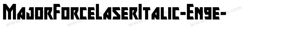 MajorForceLaserItalic-En9e字体转换