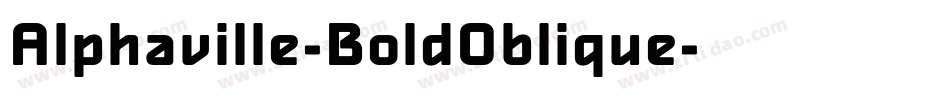 Alphaville-BoldOblique字体转换
