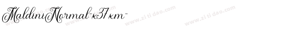 MaldiniNormal-x37xm字体转换 MaldiniNormal-x37xm字体转换
