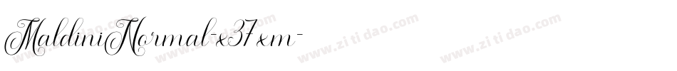 MaldiniNormal-x37xm字体转换 MaldiniNormal-x37xm字体转换