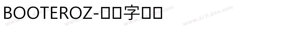 BOOTEROZ字体转换