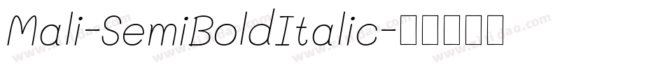 Mali-SemiBoldItalic字体转换