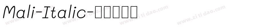 Mali-Italic字体转换