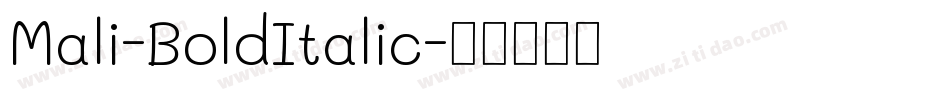 Mali-BoldItalic字体转换