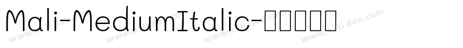 Mali-MediumItalic字体转换