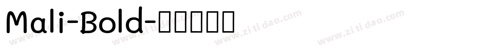 Mali-Bold字体转换