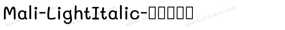 Mali-LightItalic字体转换