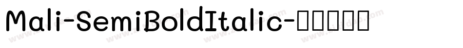 Mali-SemiBoldItalic字体转换