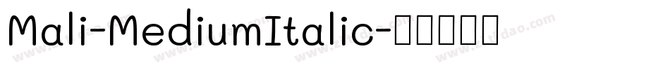 Mali-MediumItalic字体转换