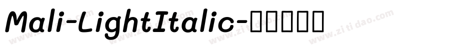 Mali-LightItalic字体转换