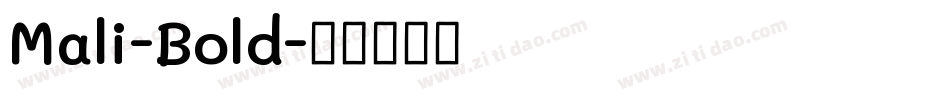 Mali-Bold字体转换